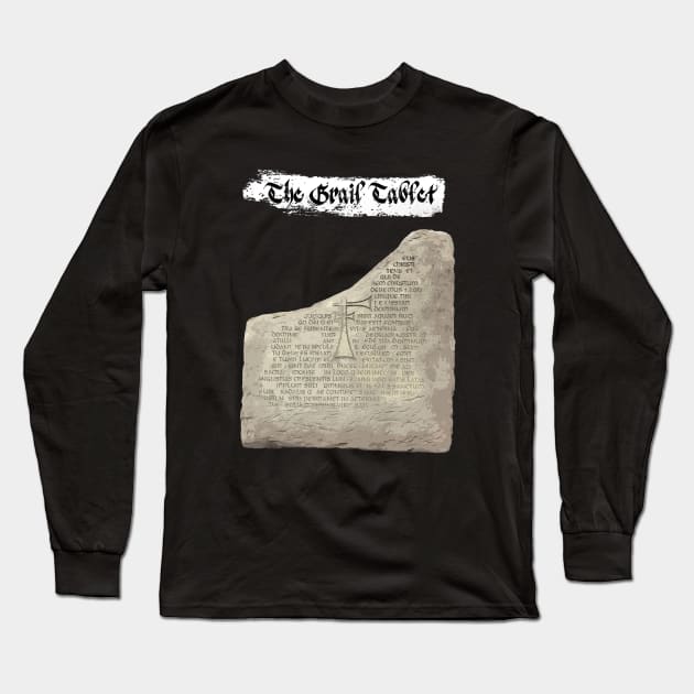 The Holy grail tablet Long Sleeve T-Shirt by Buff Geeks Art